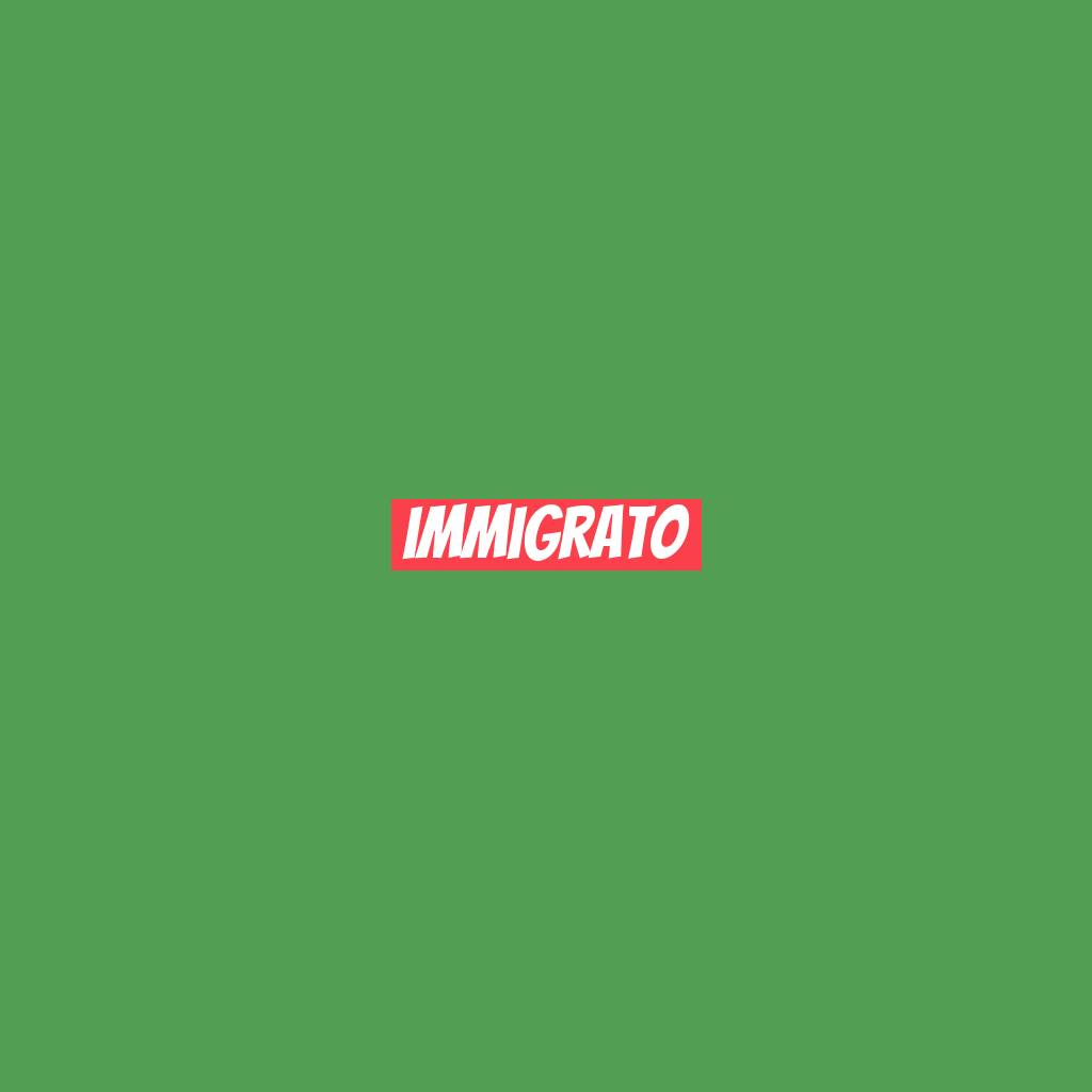 immigrato